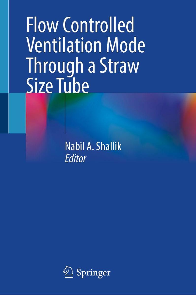 Produktbild: Flow Controlled Ventilation Mode Through a Straw Size Tube