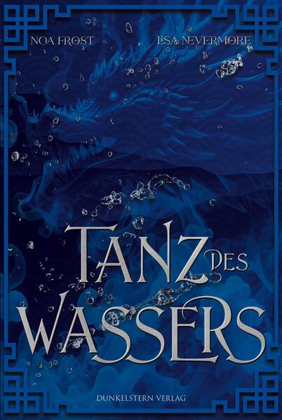 Produktbild: Die Legende der Yokai - Tanz des Wassers | Noa Frost, Lisa Nevermore