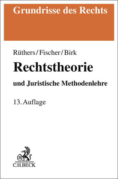 Produktbild: Rechtstheorie | Bernd Rüthers, Christian Fischer, Axel Birk