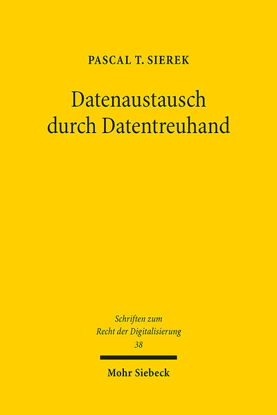 Produktbild: Datenaustausch durch Datentreuhand | Pascal T. Sierek