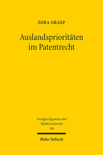 Produktbild: Auslandsprioritäten im Patentrecht | Zora Graef