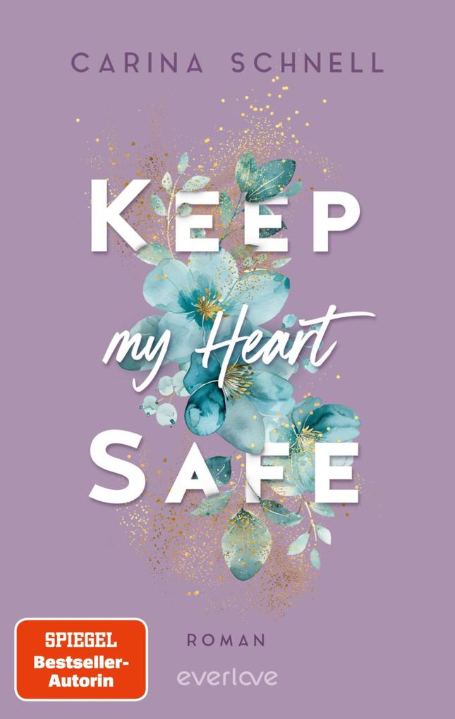 Produktbild: Keep My Heart Safe | Carina Schnell