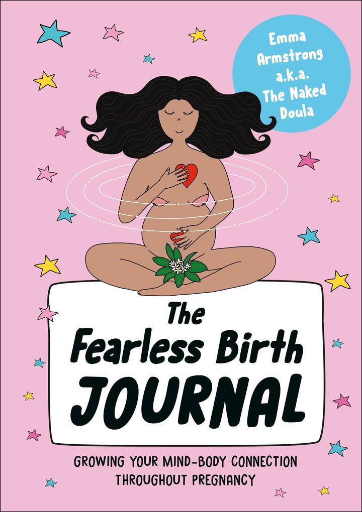 Produktbild: The Fearless Birth Journal | Emma Armstrong