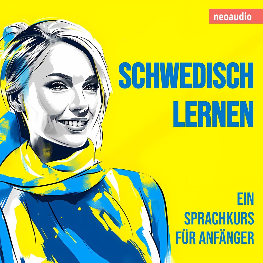 Produktbild: Schwedisch lernen - Sprachkurse für Anfänger | NeoAudio