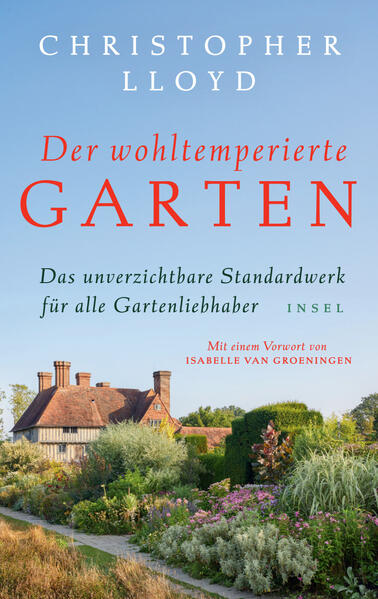Produktbild: Der wohltemperierte Garten | Christopher Lloyd