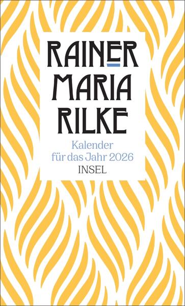 Produktbild: Rainer Maria Rilke Kalender für das Jahr 2026 | Rainer Maria Rilke