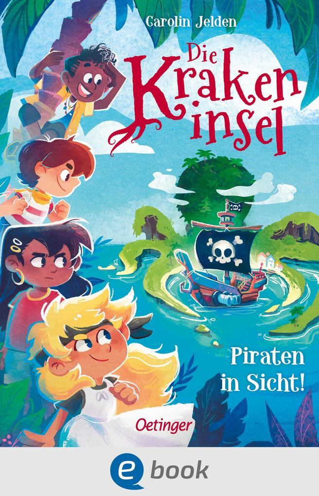 Produktbild: Die Krakeninsel 1. Piraten in Sicht! | Carolin Jelden