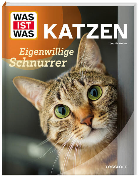 Produktbild: WAS IST WAS Katzen. Eigenwillige Schnurrer | Judith Weber