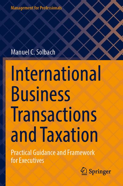 Produktbild: International Business Transactions and Taxation | Manuel C. Solbach