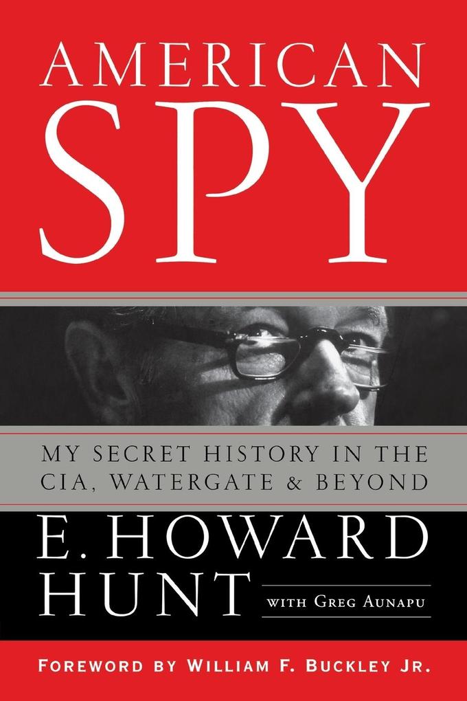 Produktbild: American Spy | E Howard Hunt