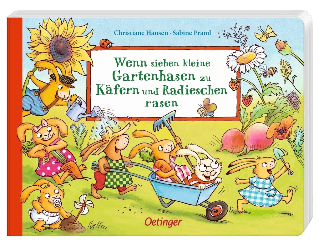 Weitere Ansicht: Wenn sieben kleine Gartenhasen zu Käfern und Radieschen rasen | Sabine Praml
