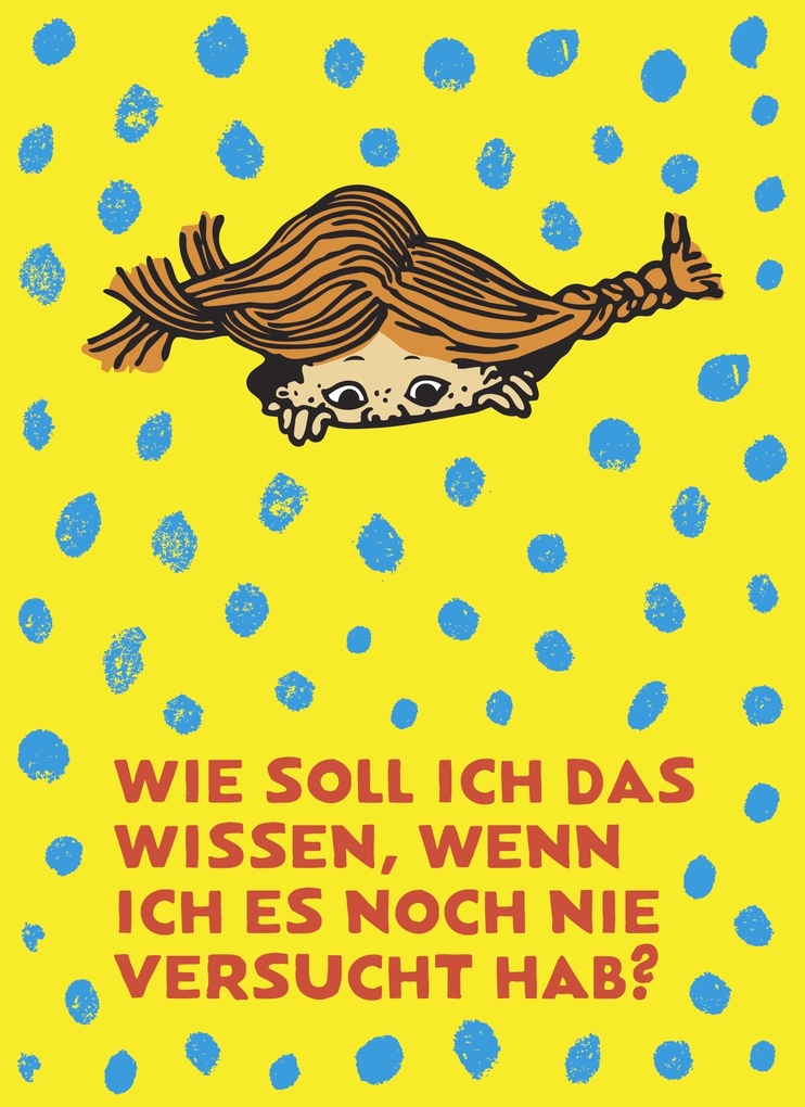 Weitere Ansicht: Wer stark ist, muss auch gut sein | Astrid Lindgren