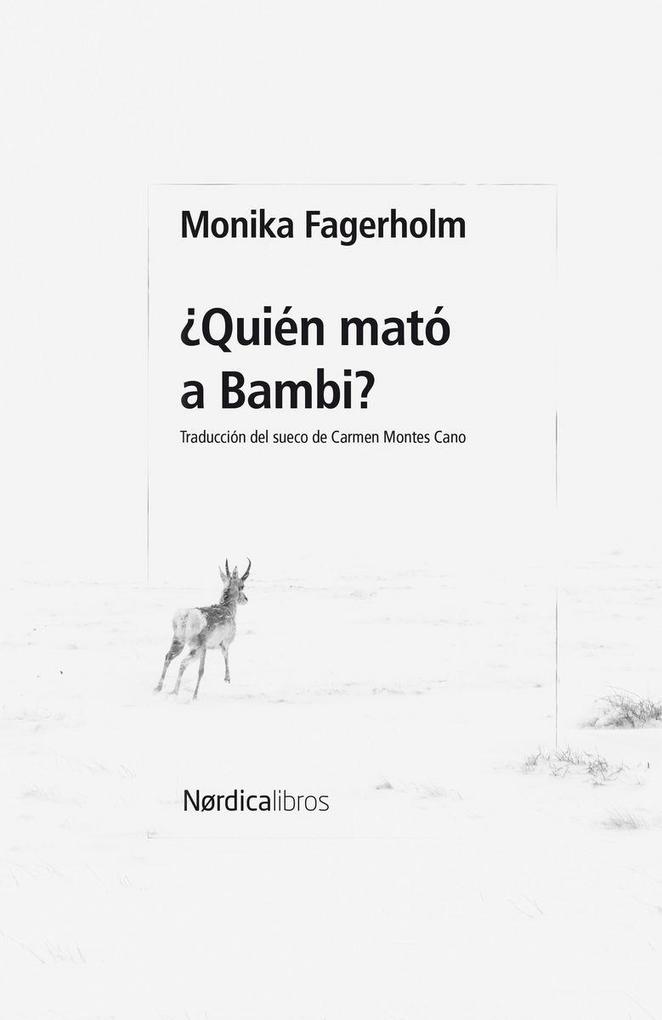Weitere Ansicht: Quien Mato a Bambi? | Monika Fagerholm