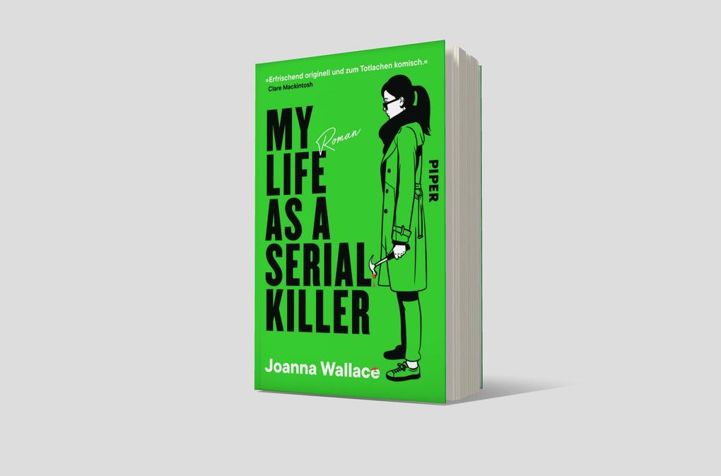 Weitere Ansicht: My Life as a Serial Killer | Joanna Wallace