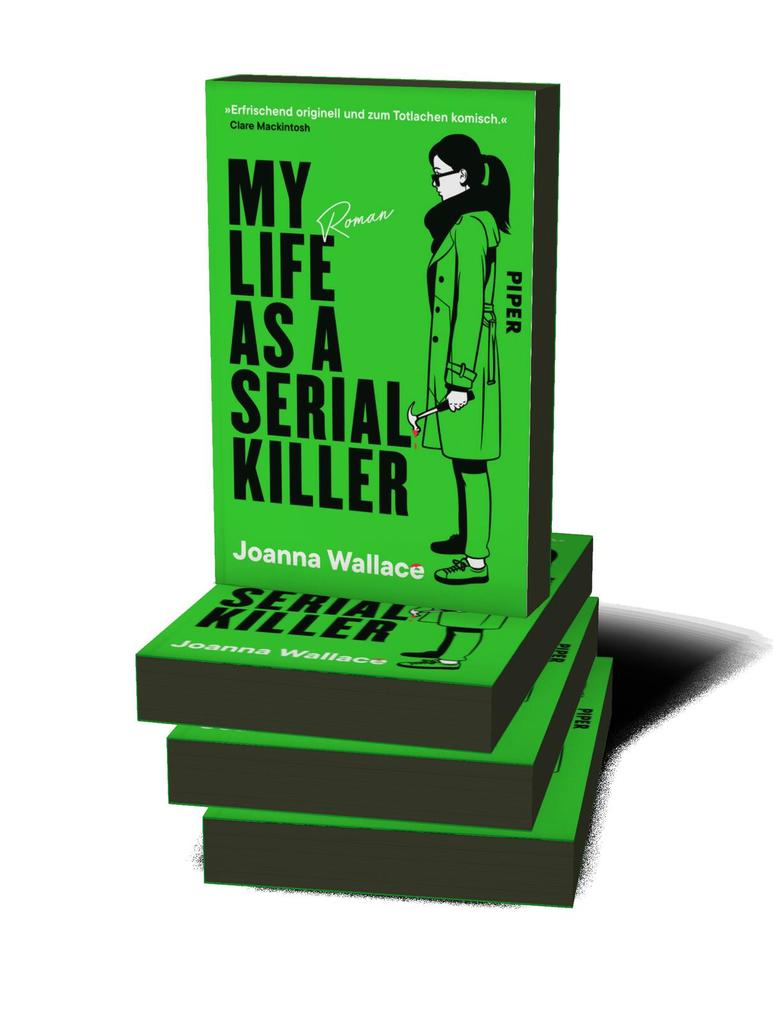 Weitere Ansicht: My Life as a Serial Killer | Joanna Wallace
