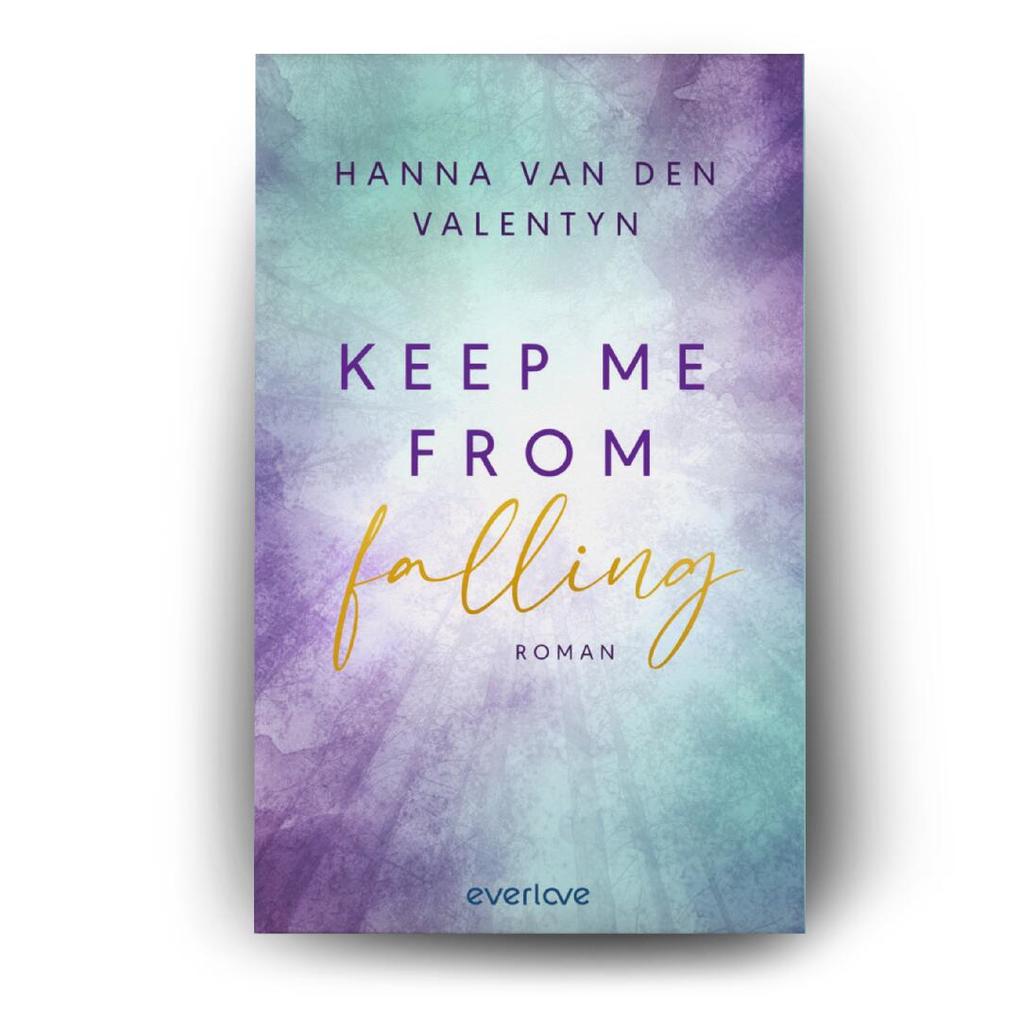 Weitere Ansicht: Keep me from falling | Hanna van den Valentyn