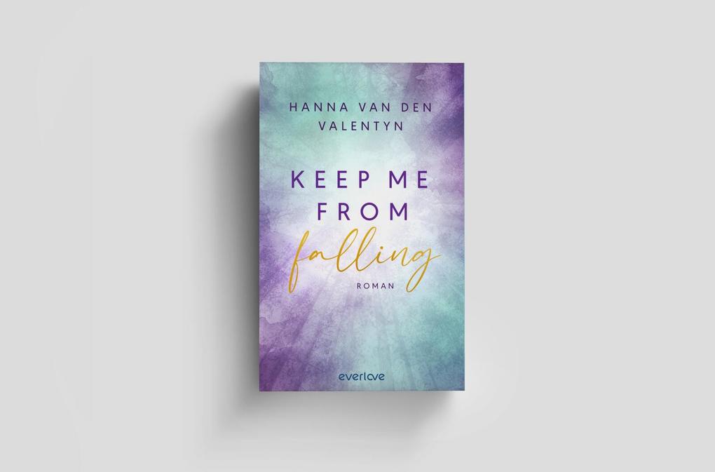 Weitere Ansicht: Keep me from falling | Hanna van den Valentyn
