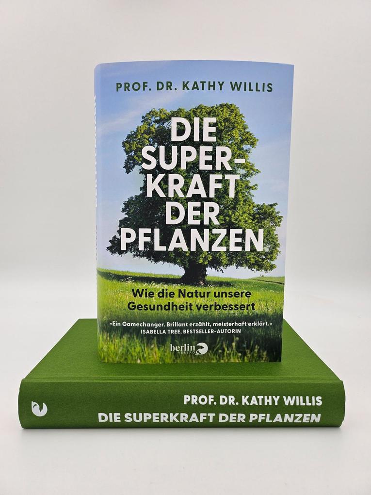 Weitere Ansicht: Die Superkraft der Pflanzen | Kathy Willis, Kathy Prof. Dr. Willis