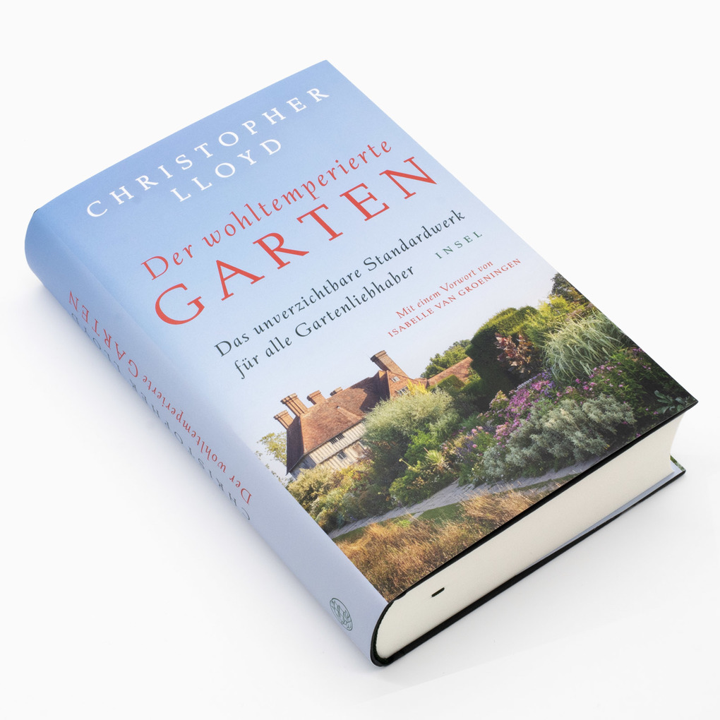 Weitere Ansicht: Der wohltemperierte Garten | Christopher Lloyd