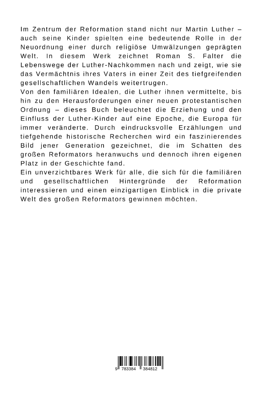 Weitere Ansicht: Die Kinder Martin Luthers | Roman S. Falter