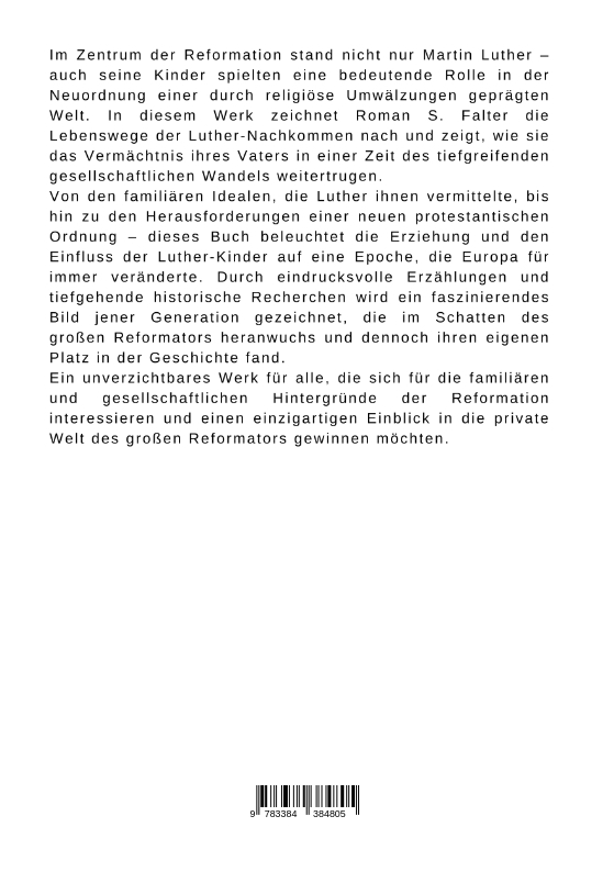 Weitere Ansicht: Die Kinder Martin Luthers | Roman S. Falter