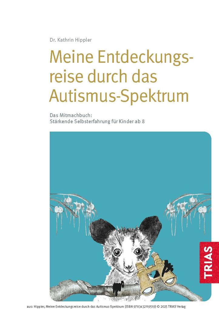 Weitere Ansicht: Meine Entdeckungsreise durch das Autismus-Spektrum | Kathrin Hippler