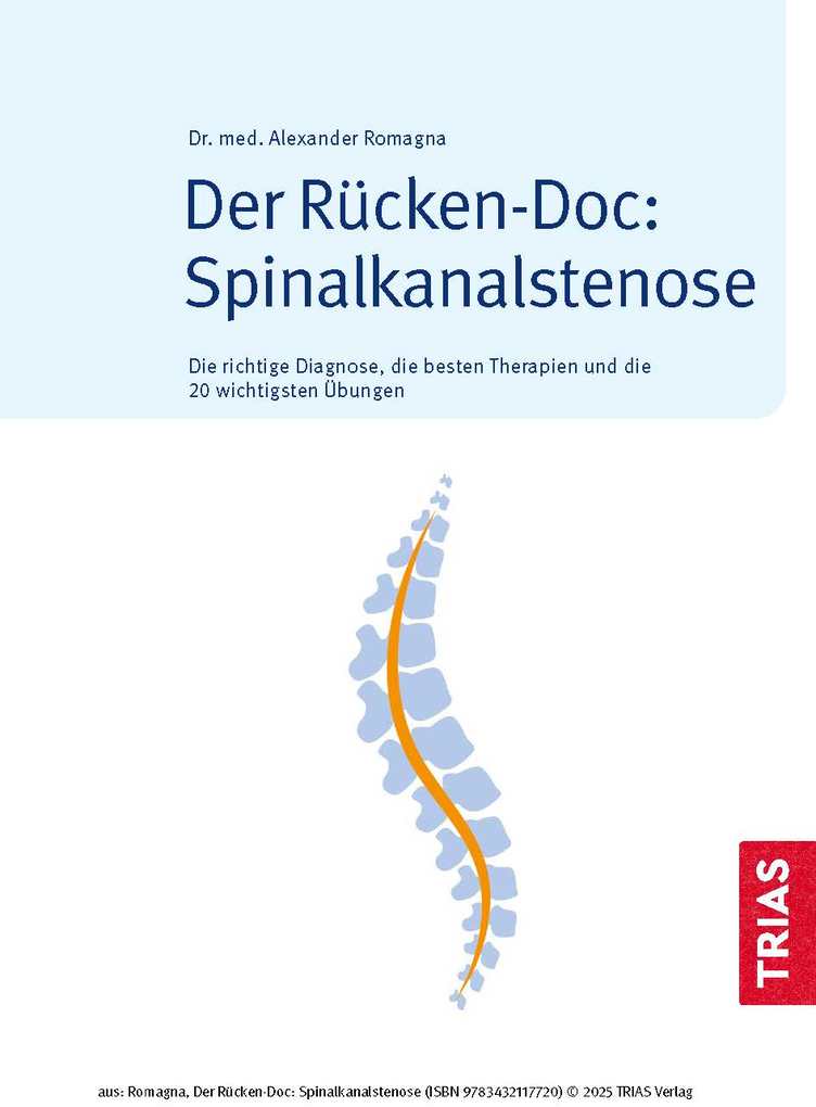 Weitere Ansicht: Der Rücken-Doc: Spinalkanalstenose | Alexander Romagna