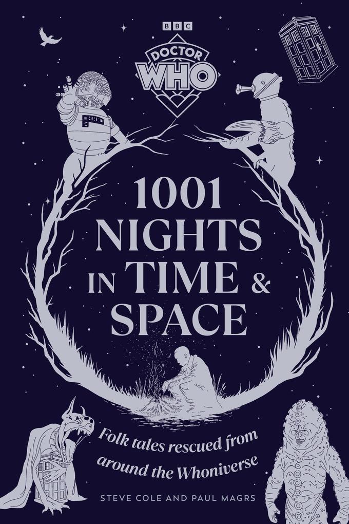Produktbild: Doctor Who: 1001 Nights in Time and Space | Steve Cole, Paul Magrs