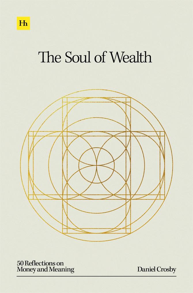 Produktbild: The Soul of Wealth | Daniel Crosby