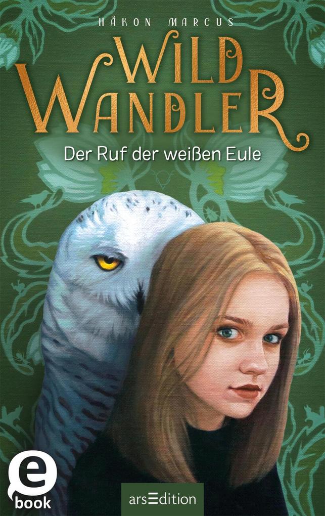 Produktbild: Wildwandler - Der Ruf der weißen Eule | Håkon Marcus