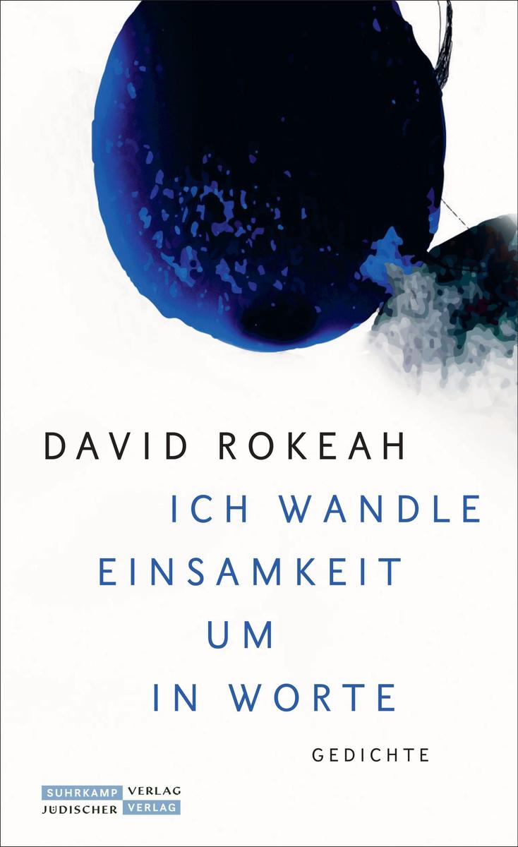 Produktbild: 'Ich wandle Einsamkeit um in Worte' | David Rokeah