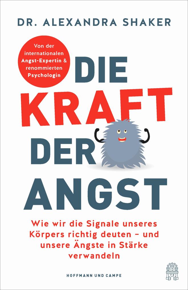 Produktbild: Die Kraft der Angst | Alexandra Shaker, Dr. Alexandra Shaker