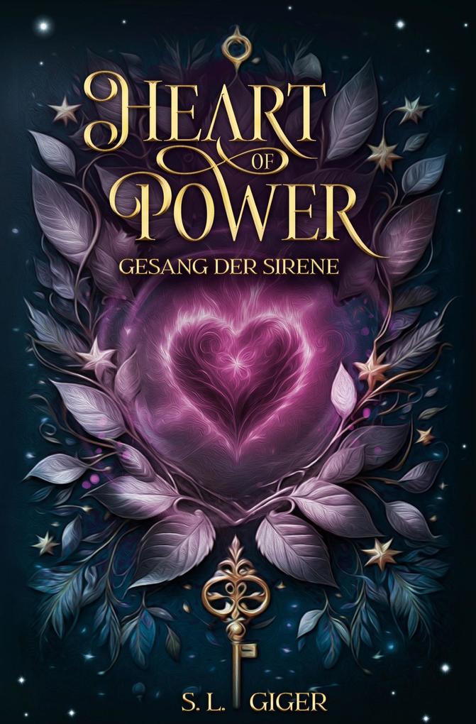 Produktbild: Heart of Power: Gesang der Sirene | S. L. Giger