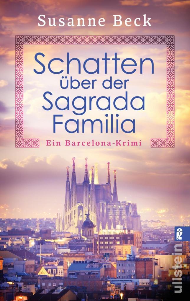 Produktbild: Schatten über der Sagrada Familia | Susanne Beck
