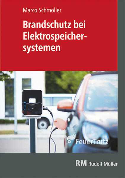 Produktbild: Brandschutz bei Elektrospeichersystemen | Marco Schmöller