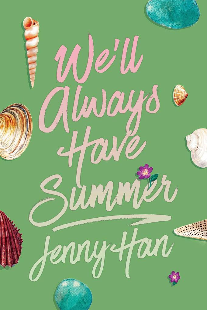 Produktbild: We'll Always Have Summer (Deluxe Edition) | Jenny Han