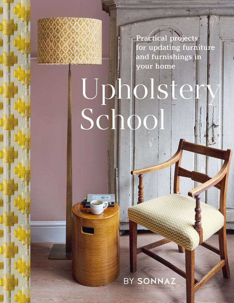 Produktbild: Upholstery School | Sonnaz Nooranvary