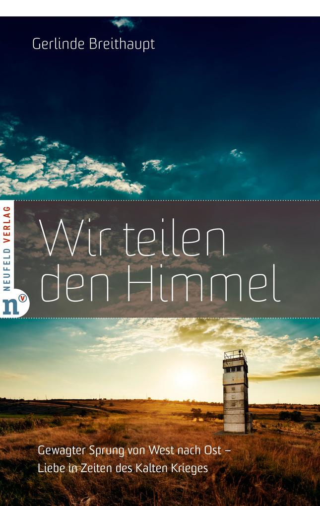 Produktbild: Wir teilen den Himmel | Gerlinde Breithaupt