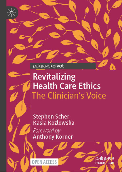 Produktbild: Revitalizing Health Care Ethics | Stephen Scher, Kasia Kozlowska