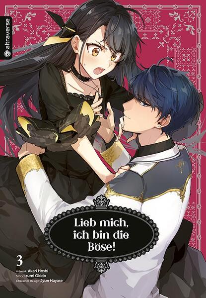 Produktbild: Lieb mich, ich bin die Böse! 03 | Akari Hoshi, Izumi Okido, Jyun Hayase