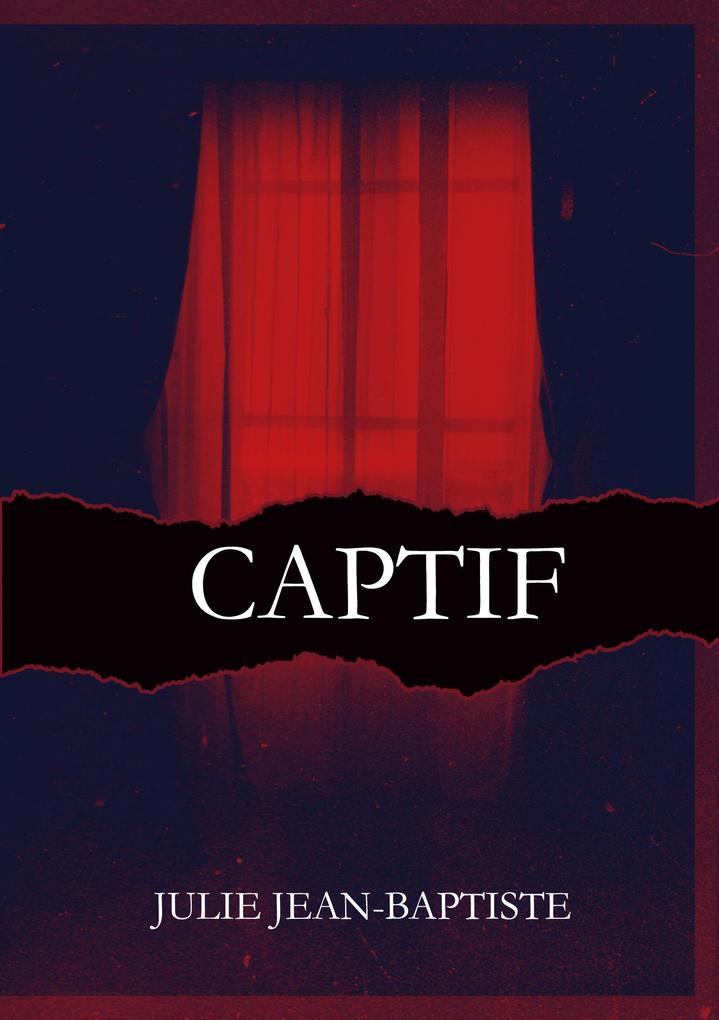 Produktbild: Captive - Captif | Julie Jean-Baptiste