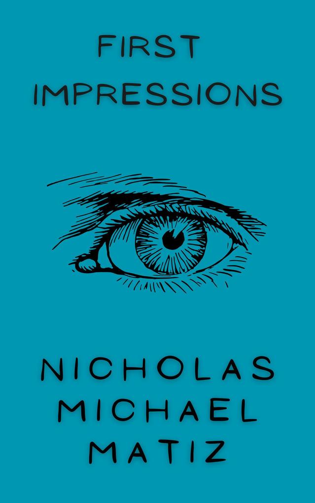 Produktbild: First Impressions | Nicholas Michael Matiz