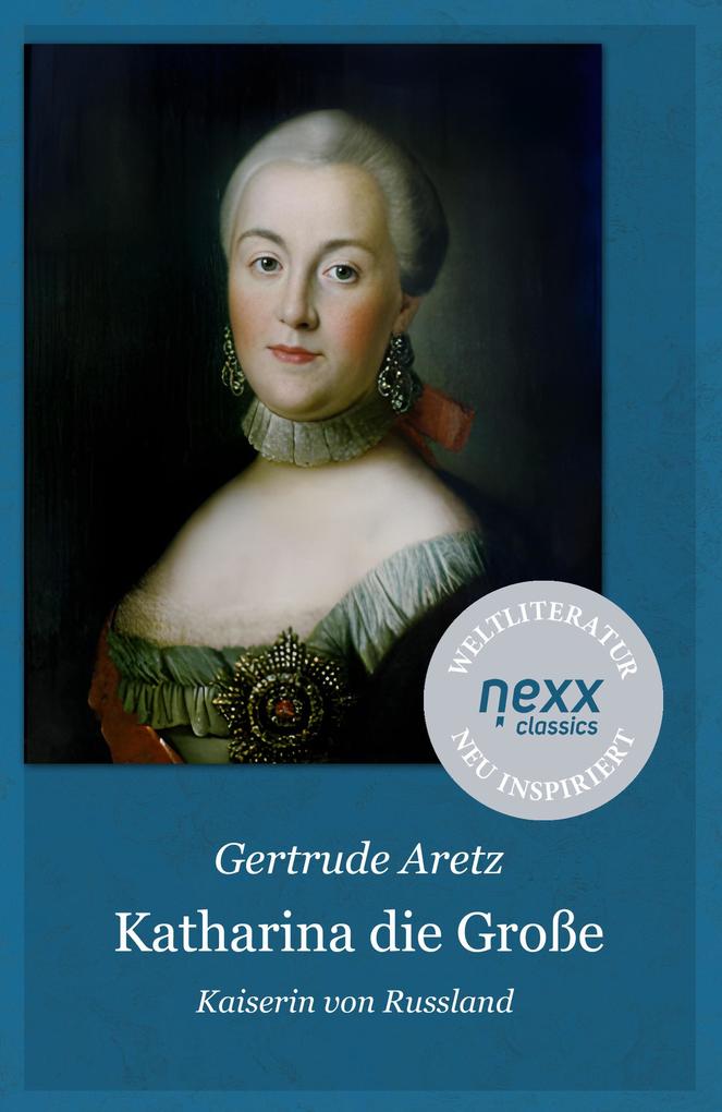Produktbild: Katharina die Große | Gertrude Aretz