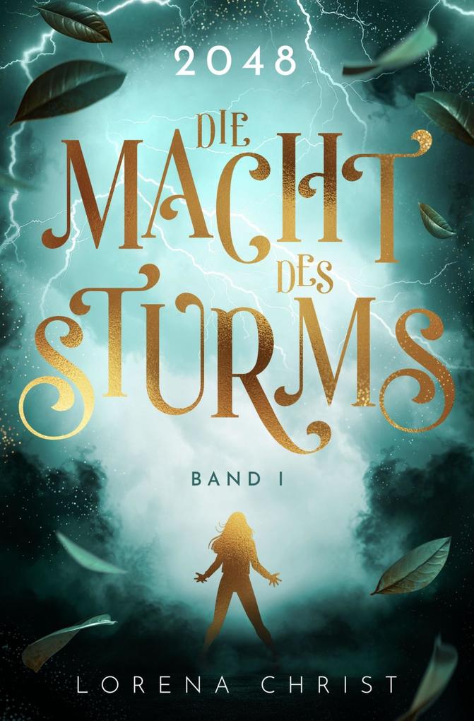 Produktbild: 2048: Die Macht des Sturms | Lorena Christ