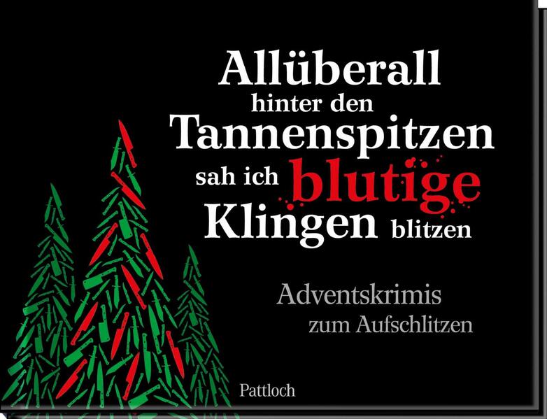 Produktbild: Allüberall hinter den Tannenspitzen sah ich blutige Klingen blitzen