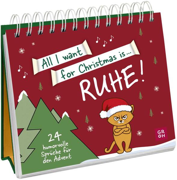 Produktbild: All I want for Christmas is ... Ruhe!