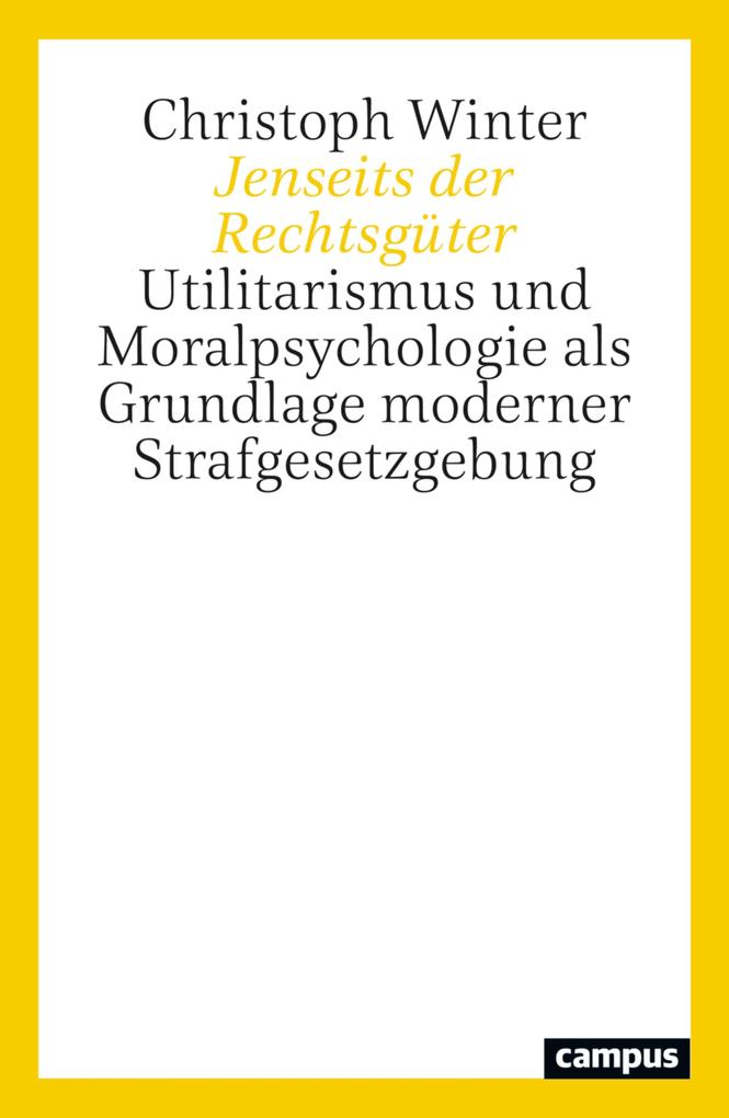 Produktbild: Jenseits der Rechtsgüter | Christoph Winter