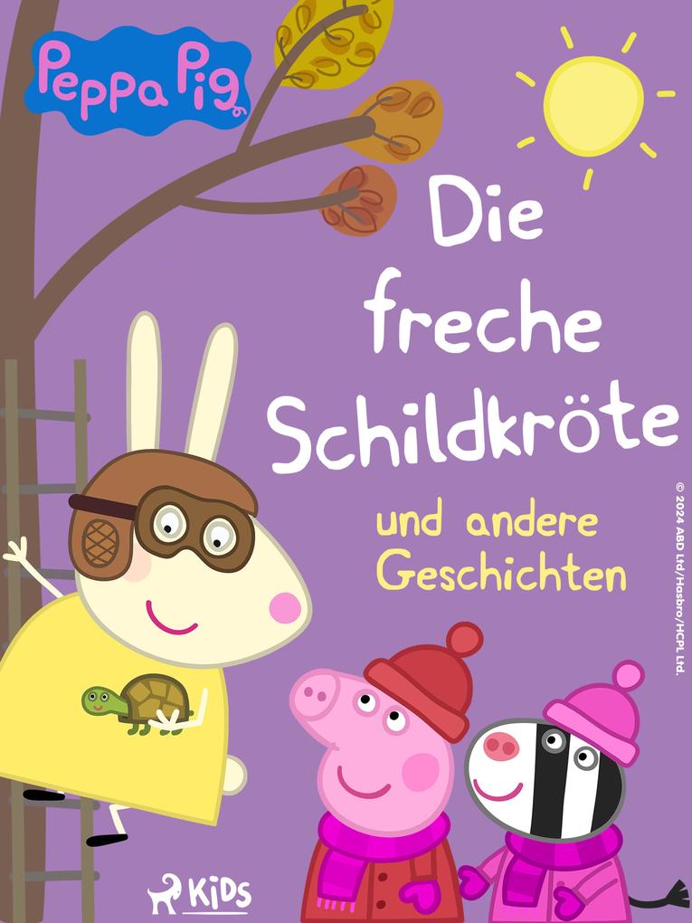 Produktbild: Peppa Wutz - Die freche Schildkröte und andere Geschichten | Neville Astley, Mark Baker