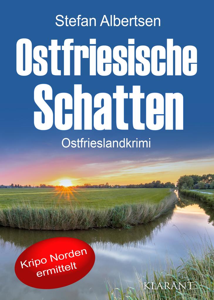 Produktbild: Ostfriesische Schatten. Ostfrieslandkrimi | Stefan Albertsen