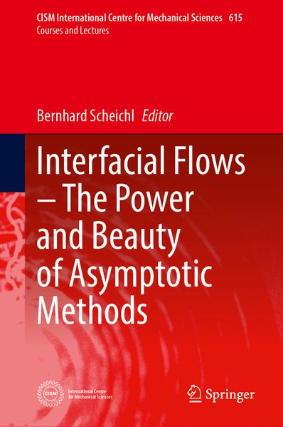 Produktbild: Interfacial Flows-The Power and Beauty of Asymptotic Methods